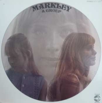 Album Markley: Markley, A Group
