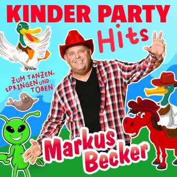Album Markus Becker: Kinder Party Hits Zum Tanzen, Springen Und Toben