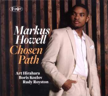 CD Markus Howell: Chosen Path
