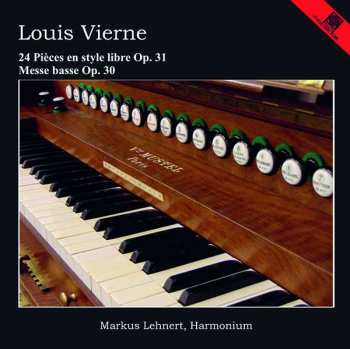 Album Markus Lehnert: 24 Stücke Im Freien Stil Op. 31 Für Harmonium