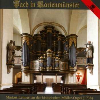 Album Markus Lehnert: Markus Lehnert - Bach In Marienmünster