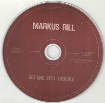 2CD Markus Rill: Getting Into Trouble / 20 Years Of Gunslinging 229298