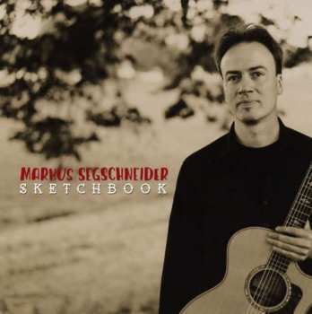 Album Markus Segschneider: Sketchbook