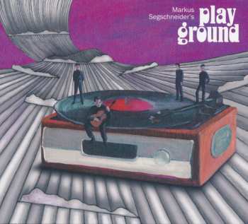 Album Markus Segschneider's Playground: Markus Segschneider's Playground