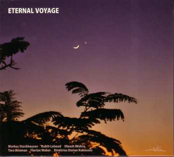 Album Markus Stockhausen: Eternal Voyage