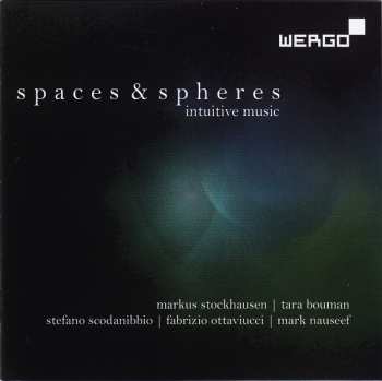 Album Markus Stockhausen: Spaces & Spheres
