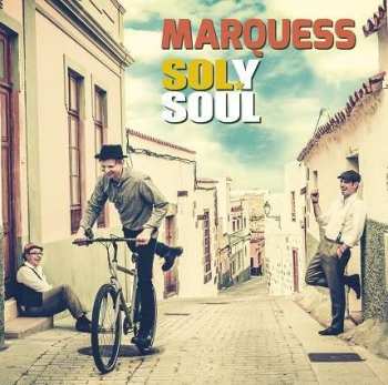 CD Marquess: Sol Y Soul 410070