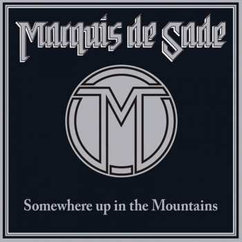 LP Marquis De Sade: Somewhere Up In The Mountains LTD | CLR 33481