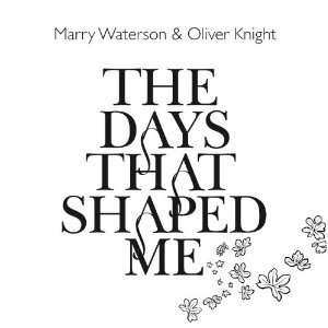 CD Marry Waterson: The Days That Shaped Me 521428