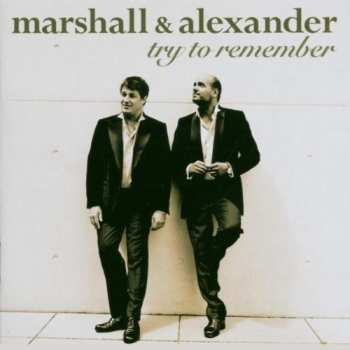 Album Marshall & Alexander: Try To Remember