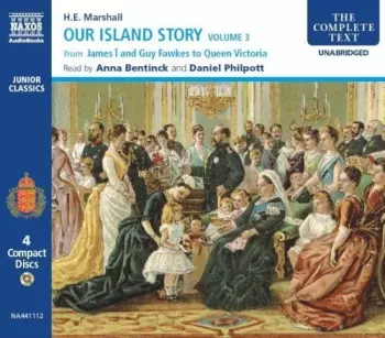 Marshall / Bentinck / Philpott: Our Island Story 3