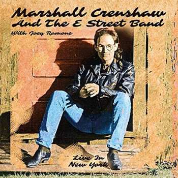 Album Marshall Crenshaw: Live In New York