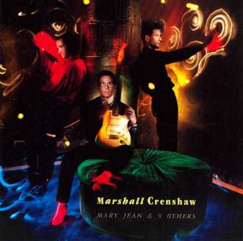 Album Marshall Crenshaw: Mary Jean & 9 Others