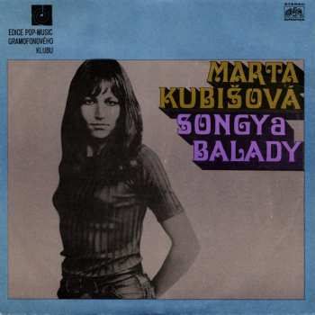 LP Marta Kubišová: Songy A Balady 43921