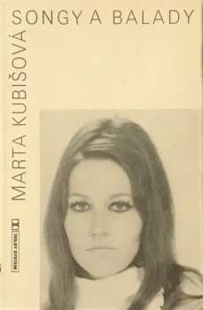 MC Marta Kubišová: Songy A Balady