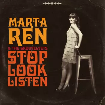 Marta Ren: Stop Look Listen