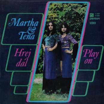 LP Martha A Tena Elefteriadu: Hrej Dál (Play On)