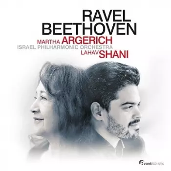 Beethoven: Piano Concerto No. 2 in B-flat major, Op. 19 • Ravel: Piano Concerto in G Major