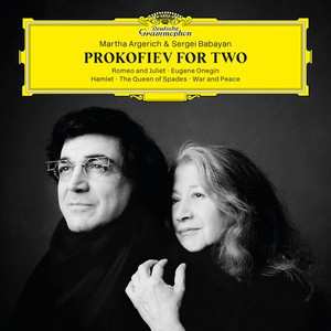 CD Martha Argerich: Prokofiev For Two: Romeo And Juliet • Eugene Onegin • Hamlet • The Queen Of Spades • War And Peace 45803