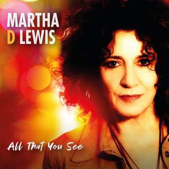 Album Martha D Lewis: All That You See
