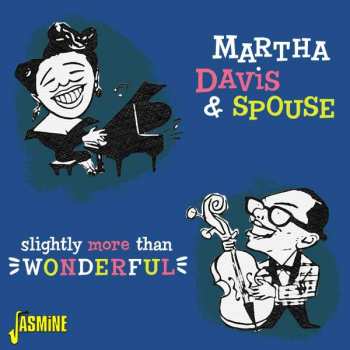 Album Martha Davis And Spouse: Slightly More Than Wonderful
