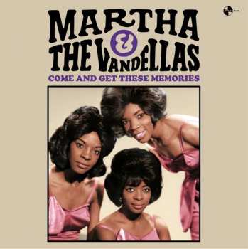 Album Martha Reeves & The Vandellas: Come And Get These Memories