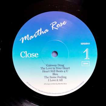 LP Martha Rose: Close To Close