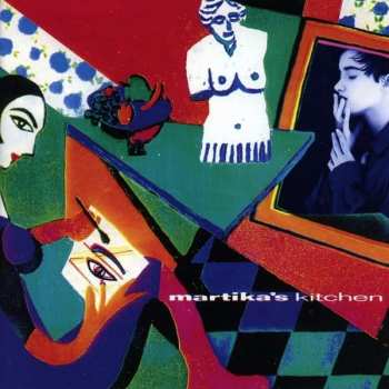 Album Martika: Martika's Kitchen