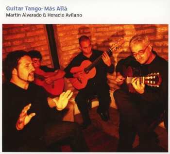 Album Martin Alvarado: Guitar Tango: Más Allá