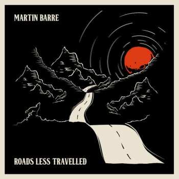 Album Martin Barre: Roads Less Travelled