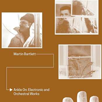 Album Martin Bartlett: Anecdotal Electronics