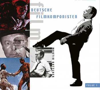 Album Martin Böttcher: Deutsche Filmkomponisten, Folge 1