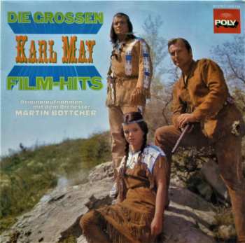 Album Martin Böttcher: Die Grossen Karl May Film-Hits