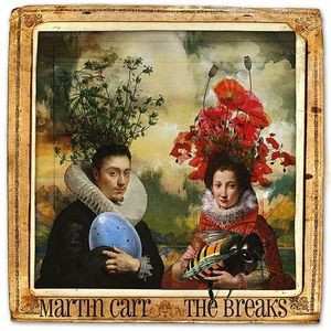 Album Martin Carr: The Breaks