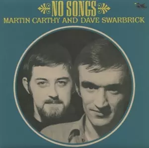 Martin Carthy And Dave Swarbrick: No Songs