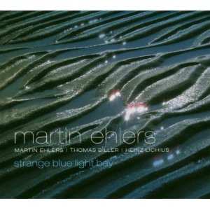 Album Martin Ehlers: Strange Blue Light Bay