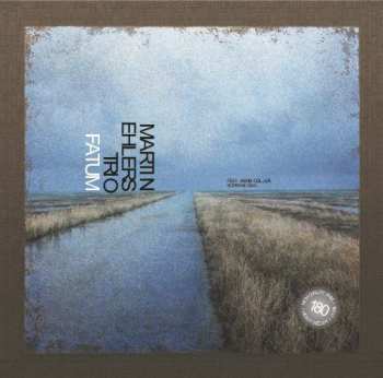 LP Martin Ehlers Trio: Fatum