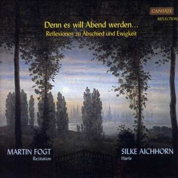 Album Silke Aichhorn: Denn Es Will Abend Werden...