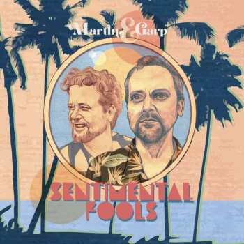 Album Martin & Garp: Sentimental Fools