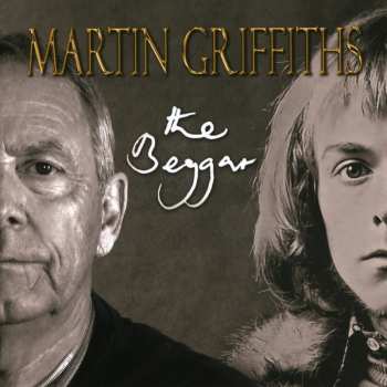 Album Martin Griffiths: The Beggar 