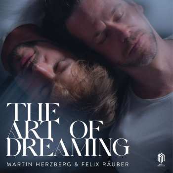 Album Martin Herzberg & Felix Räuber: The Art Of Dreaming