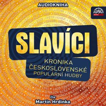 Album Martin Hrdinka: Slavíci (kronika československé Popul