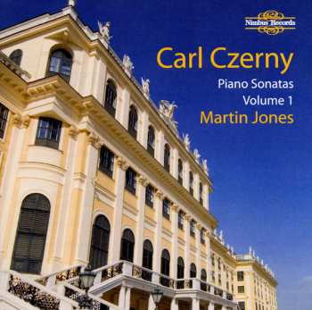 Album Martin Jones: Czerny: Piano Sonatas, Vol. 1