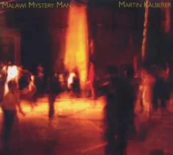 Martin Kälberer: Malawi Mystery Man