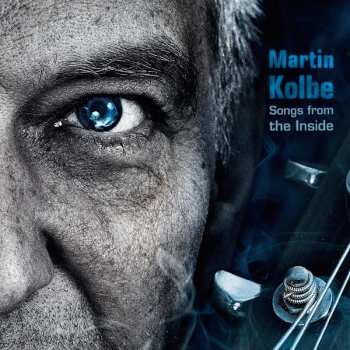 Album Martin Kolbe: Songs From The Inside