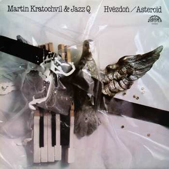 Album Martin Kratochvíl: Hvězdoň / Asteroid