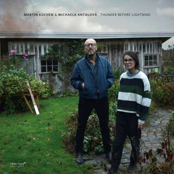 Album Martin Küchen: Thunder Before Lightning