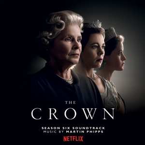 Album Martin Phipps: The Crown (Season Six Soundtrack)