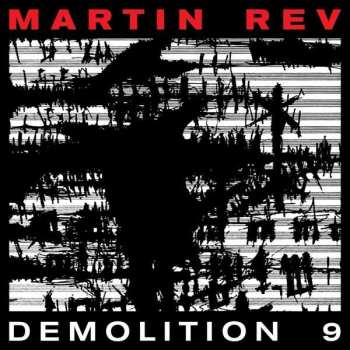 Album Martin Rev: Demolition 9