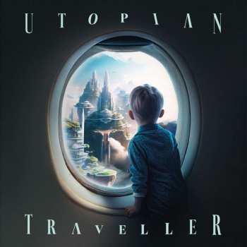 Album Martin Rott: Utopian Traveller